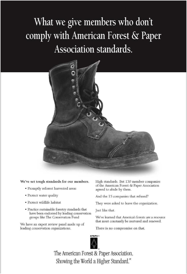 Ad example. Headline says "What we give members who don't comply with American Forest & Paper Association Standards" with an image of a boot beneath. More text below conveys specific examples.